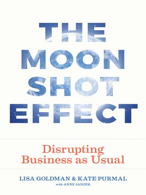 cover image of The Moonshot Effect